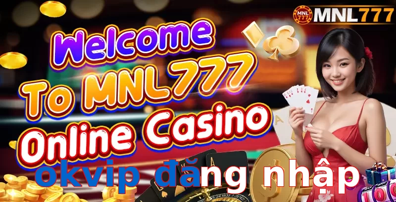 okvip đăng nhập