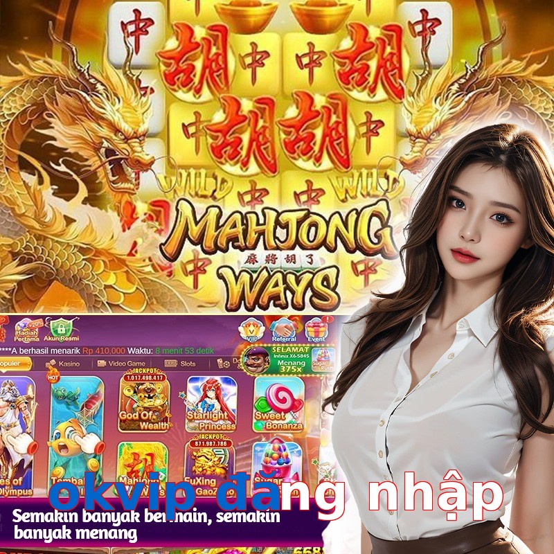 okvip đăng nhập