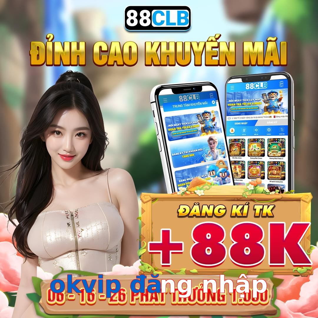 okvip đăng nhập