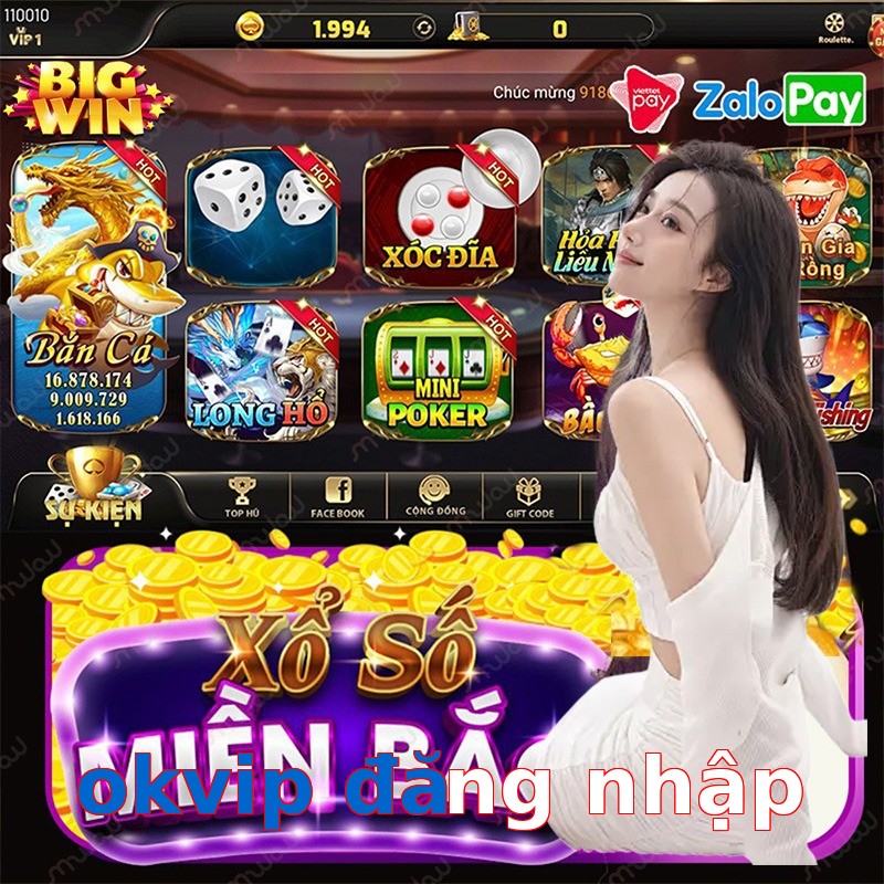 okvip đăng nhập