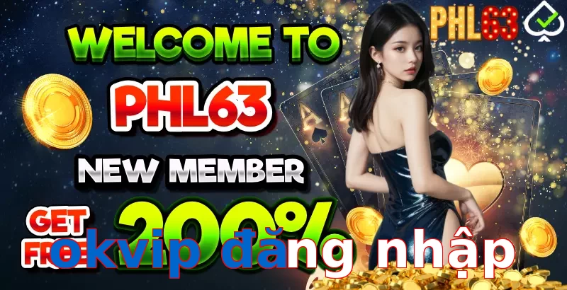 okvip đăng nhập
