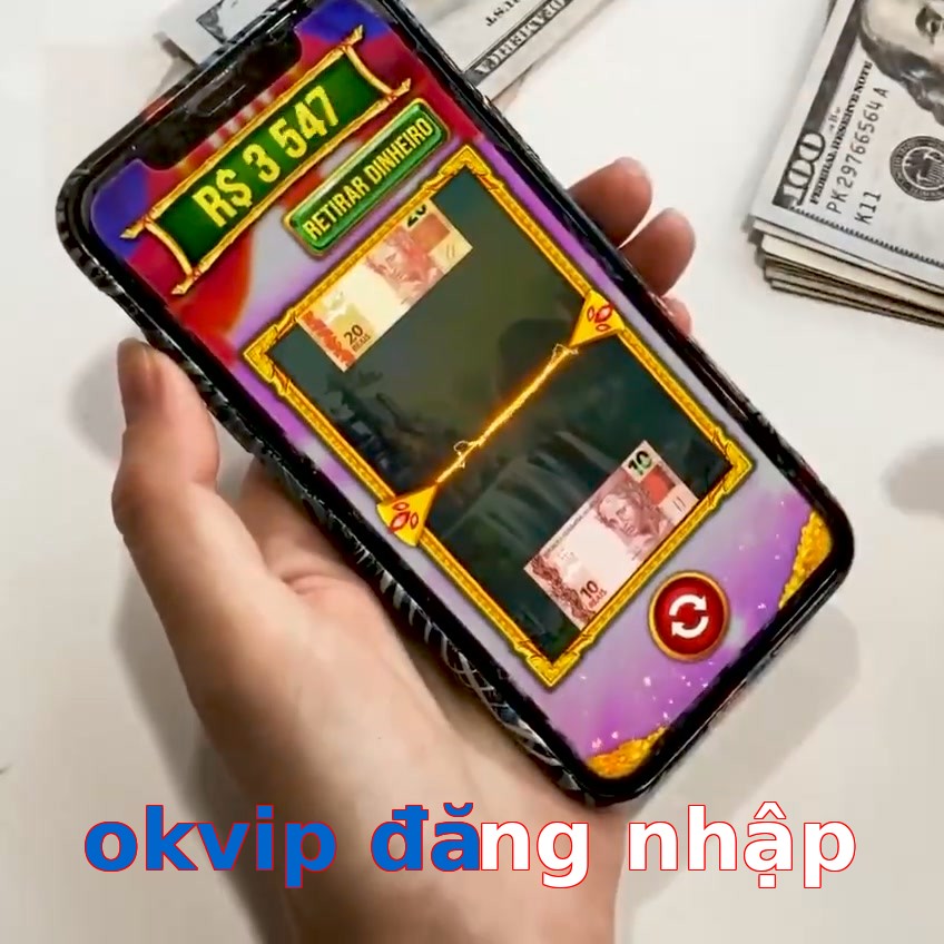 okvip đăng nhập