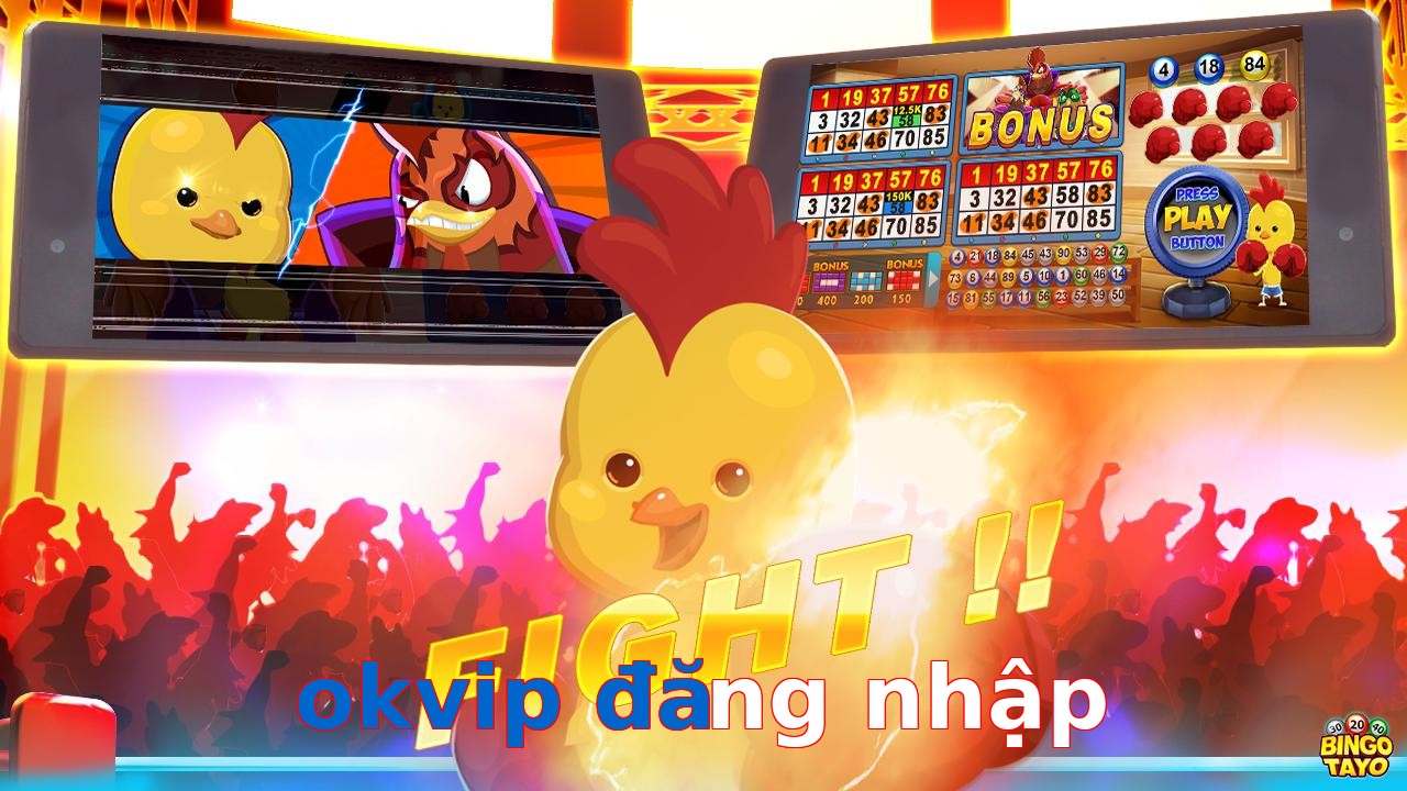 okvip đăng nhập