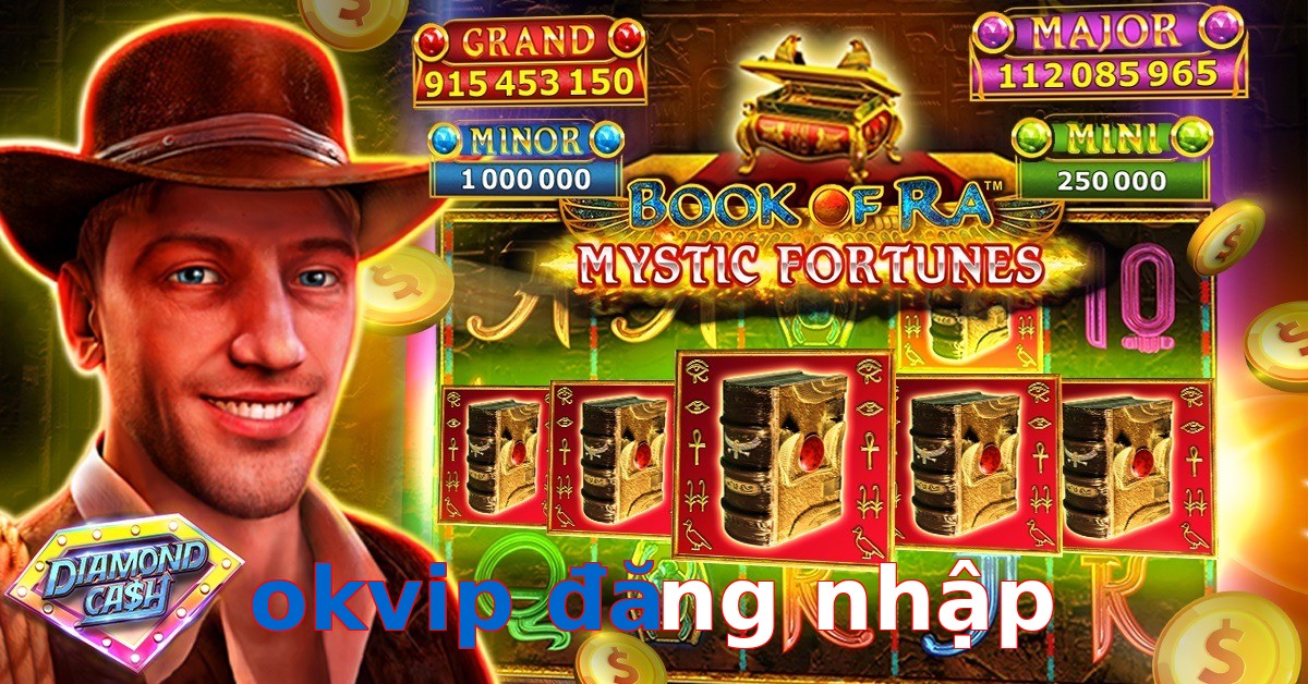 okvip đăng nhập