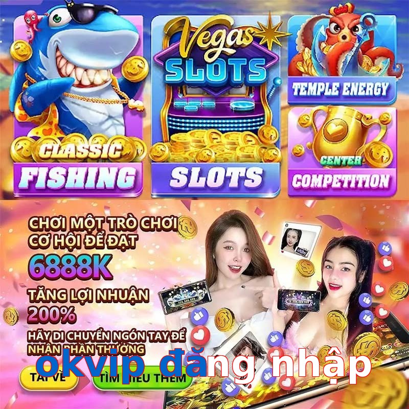 okvip đăng nhập
