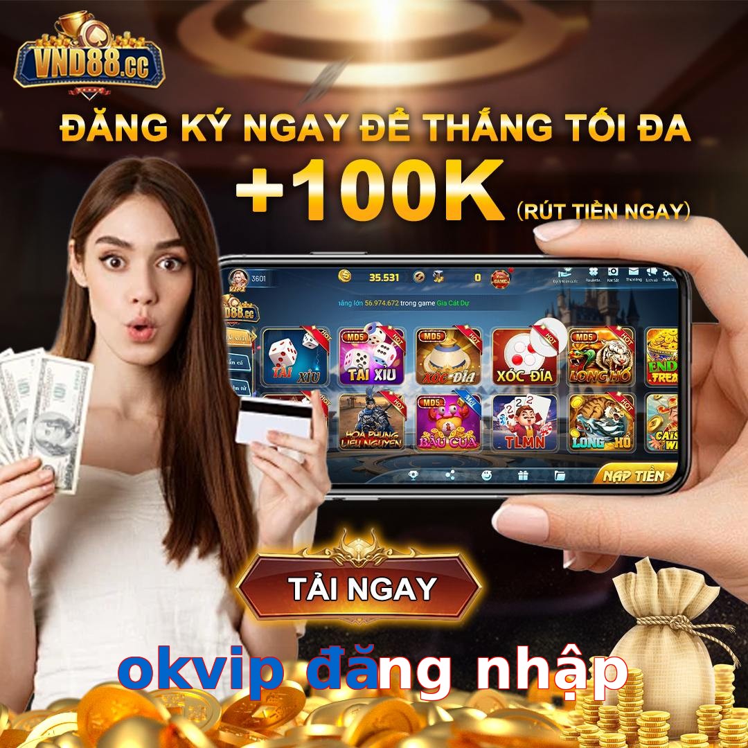 okvip đăng nhập