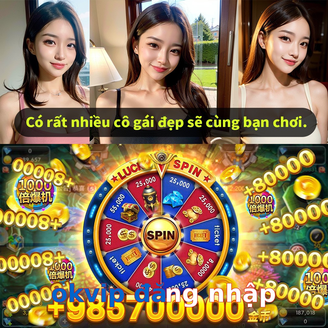 okvip đăng nhập