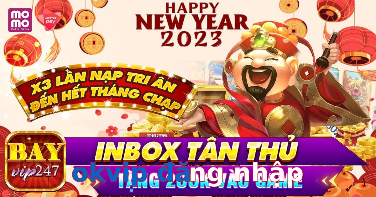 okvip đăng nhập