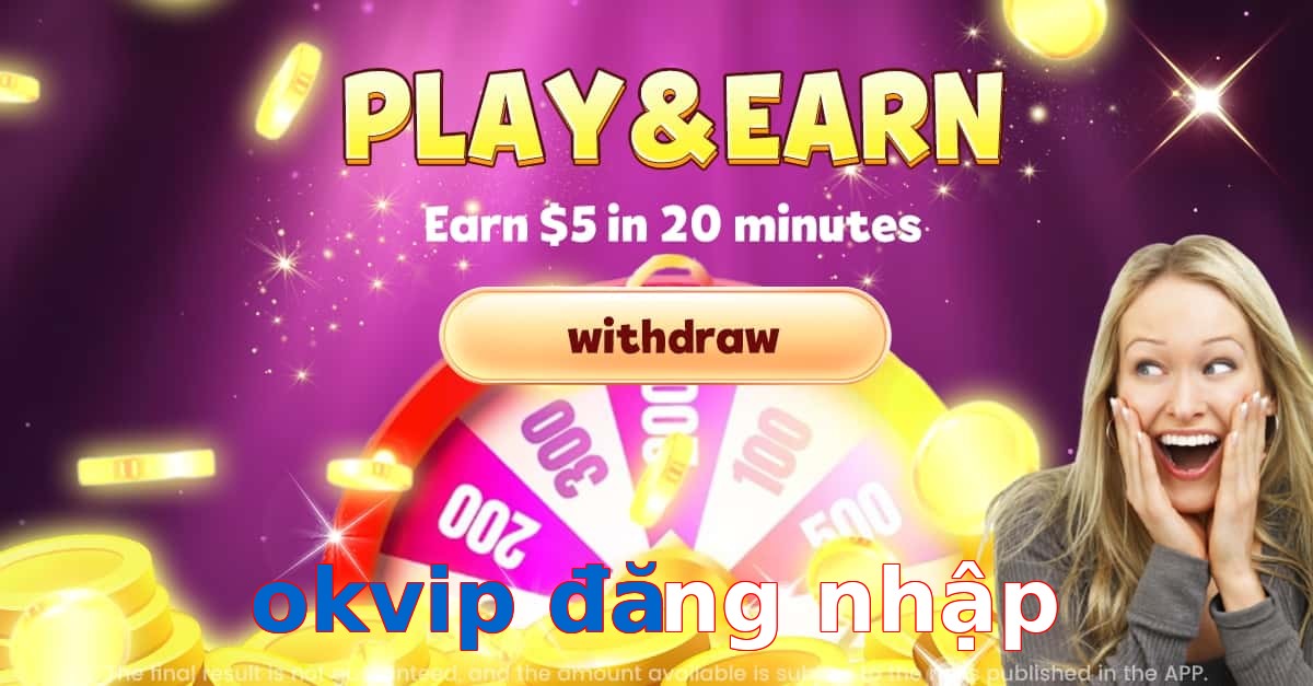 okvip đăng nhập