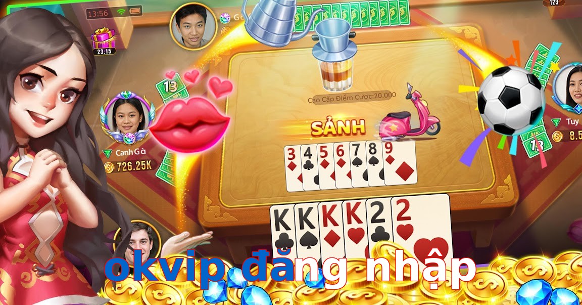 okvip đăng nhập