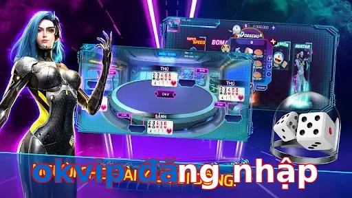 okvip đăng nhập