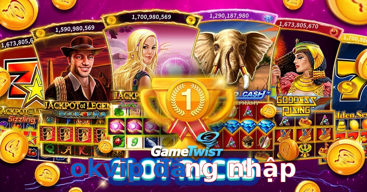 okvip đăng nhập