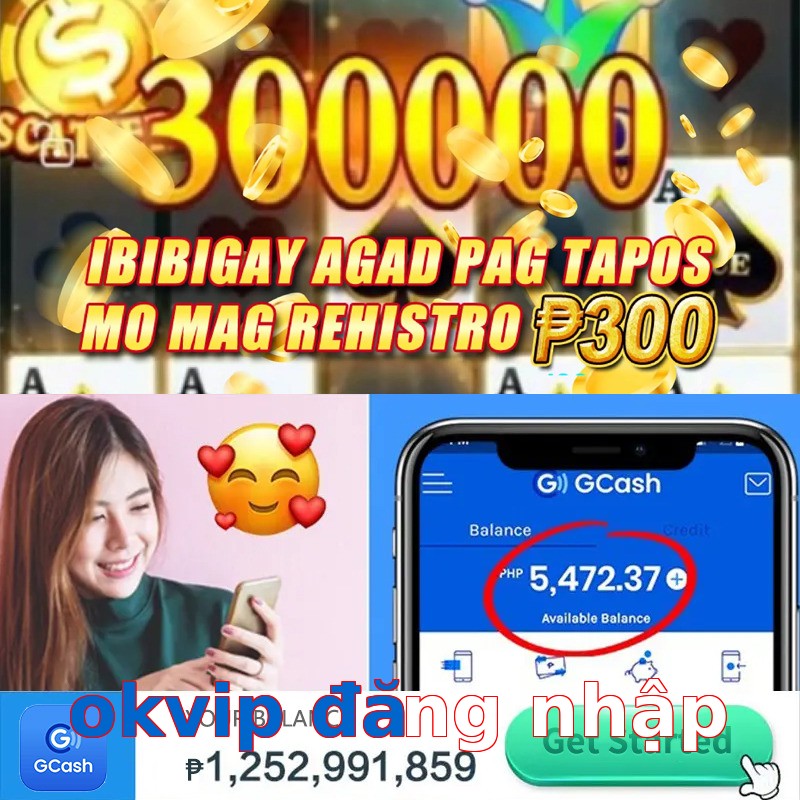 okvip đăng nhập