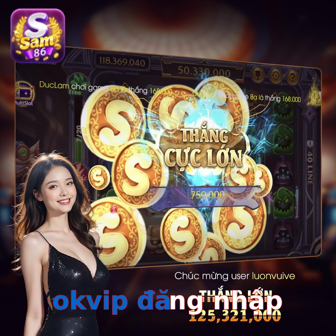 okvip đăng nhập
