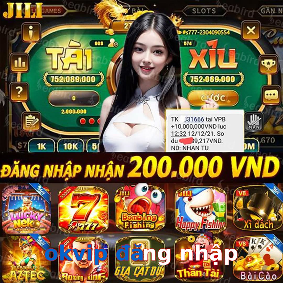 okvip đăng nhập